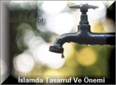 Islamda Tasarruf Ve Onemi