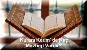 Kurani Kerim de Kac Mezhep Vardir