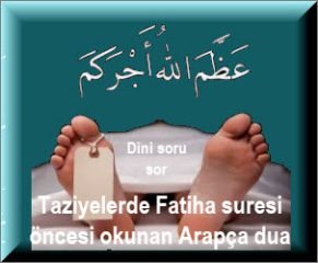 Taziyelerde Fatiha suresi oncesi okunan Arapca dua