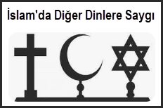 Islamda Diger Dinlere Saygi