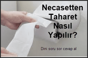 Necasetten Taharet Nasil Yapilir