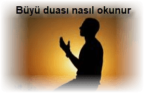 Buyu duasi nasil okunur