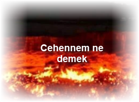 Cehennem ne demek