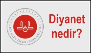 Diyanet ne demek