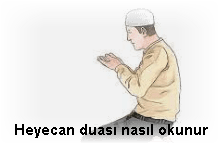 Heyecan duasi nasil okunur