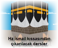 Hz Ismail kissasindan cikarilacak dersler