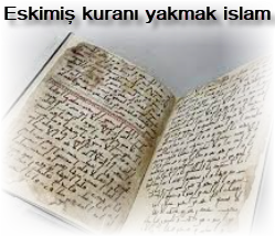 Eskimis kurani yakmak islam 1