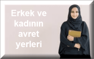 Erkek ve kadinin avret yerleri