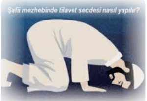 Safilerde tilavet secdesi nasil yapilir