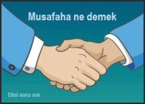 musafaha ne demek