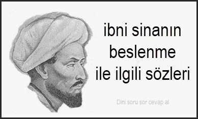 ibni sinanin beslenme ile ilgili sozleri