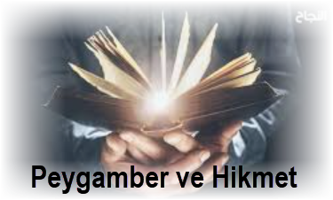 Peygamber ve Hikmet