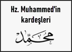 Hz. Muhammedin kardesleri