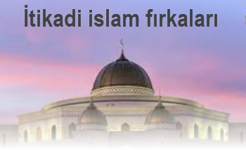 Itikadi islam firkalari