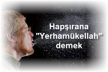 Hapsirana Yerhamukellah demek