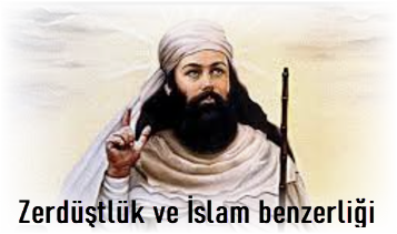 Zerdustluk ve Islam benzerligi